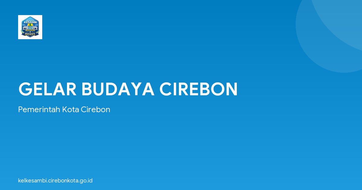 GELAR BUDAYA CIREBON