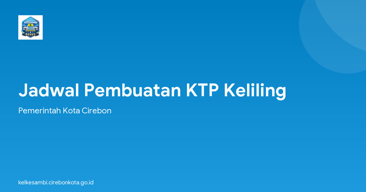 Jadwal Pembuatan KTP Keliling