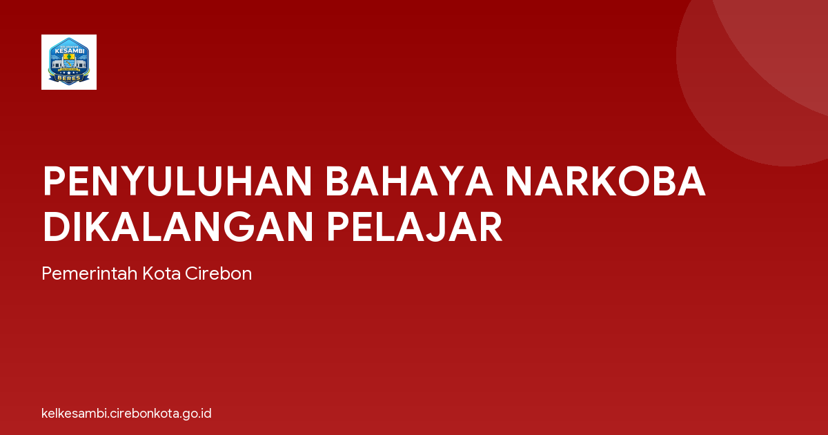 PENYULUHAN BAHAYA NARKOBA DIKALANGAN PELAJAR
