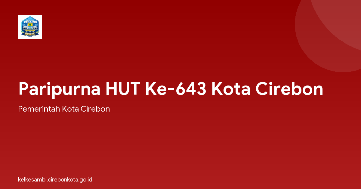Paripurna HUT Ke-643 Kota Cirebon