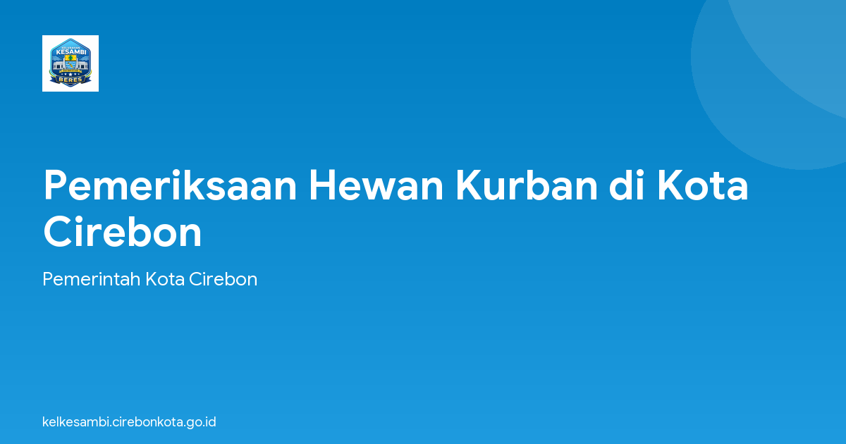 Pemeriksaan Hewan Kurban di Kota Cirebon