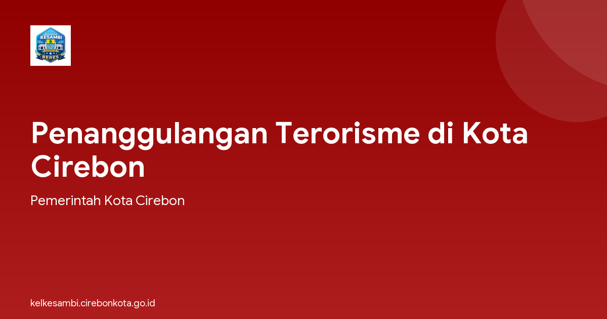Penanggulangan Terorisme di Kota Cirebon