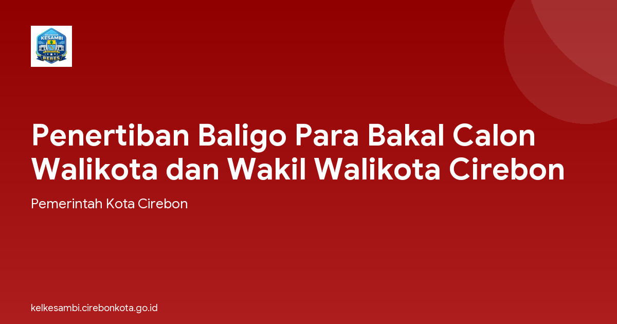 Penertiban Baligo Para Bakal Calon Walikota dan Wakil Walikota Cirebon