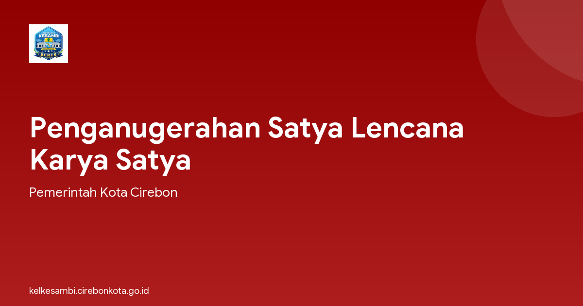 Penganugerahan Satya Lencana Karya Satya