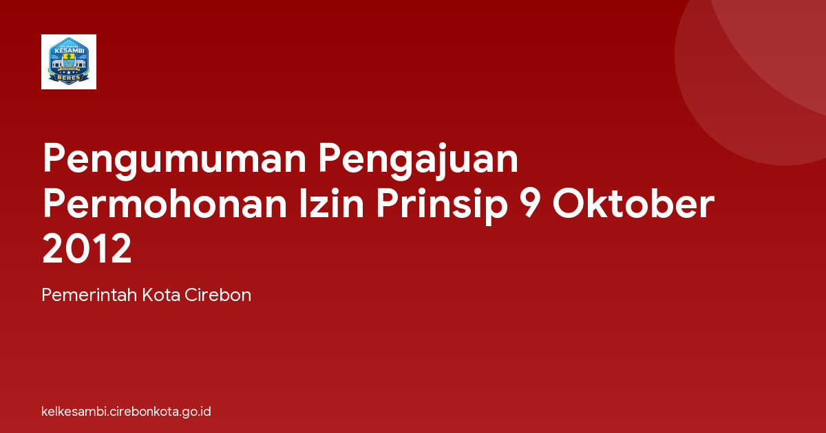 Pengumuman Pengajuan Permohonan Izin Prinsip 9 Oktober 2012