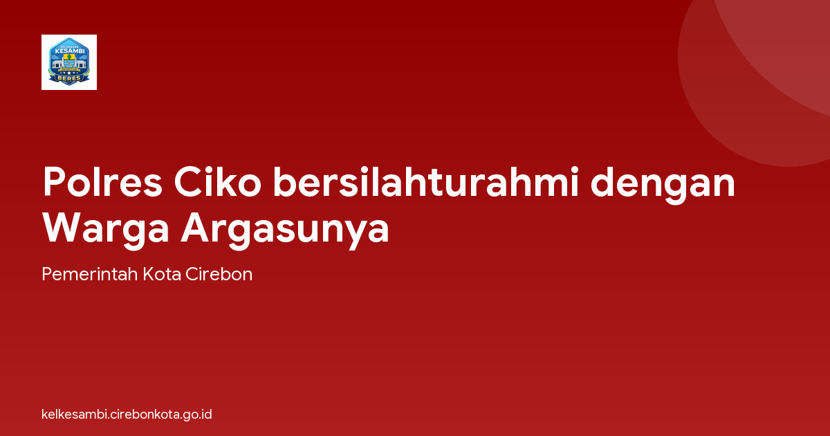 Polres Ciko bersilahturahmi dengan Warga Argasunya