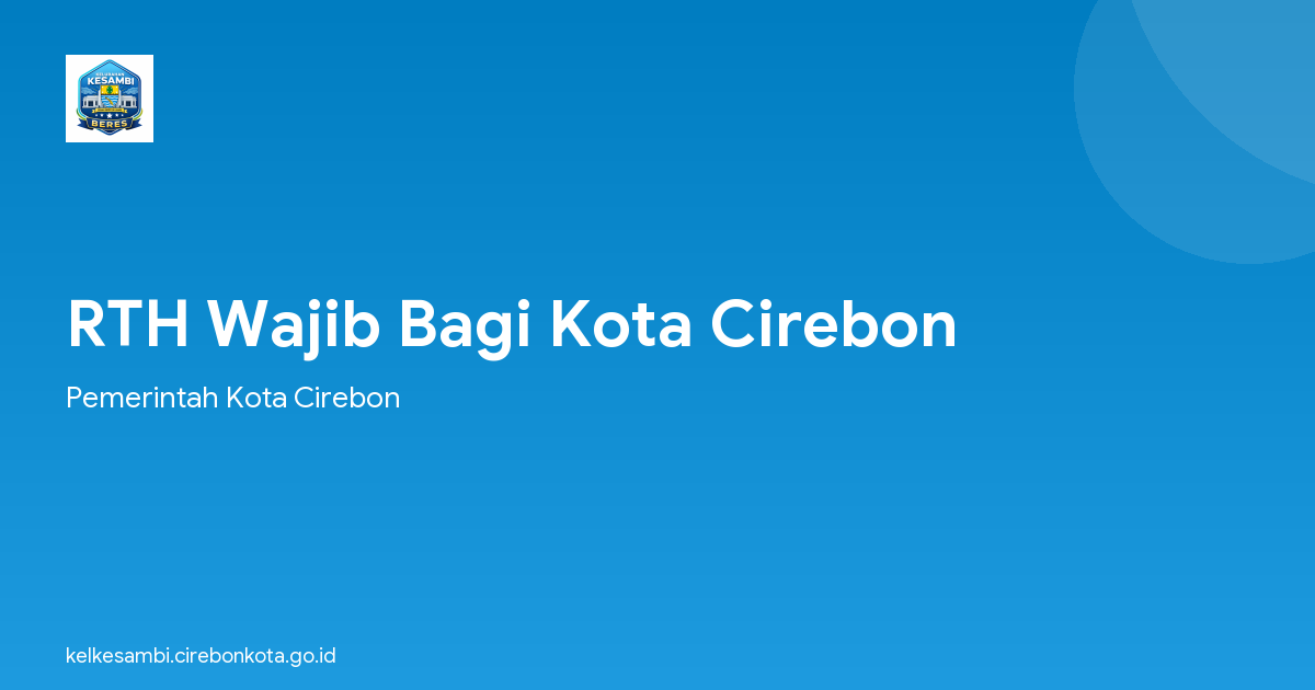 RTH Wajib Bagi Kota Cirebon