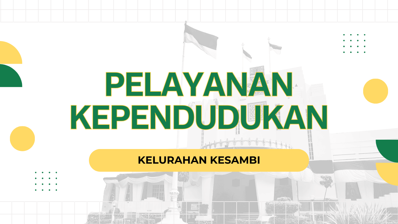 Pelayanan Kependudukan Kelurahan